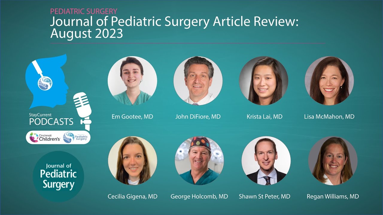 Journal of Pediatric Surgery Article Review: August 2023