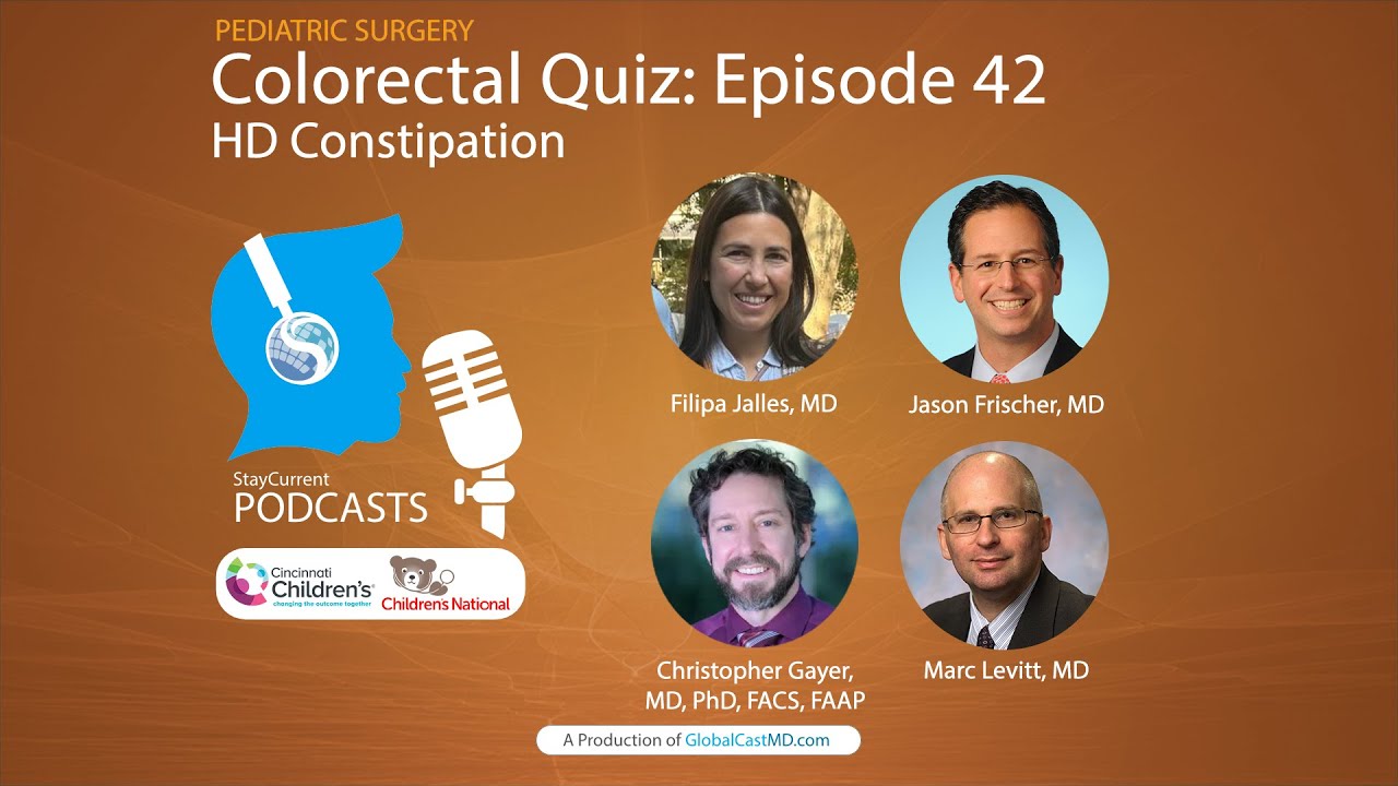 Colorectal Quiz: Episode 42 - HD Constipation