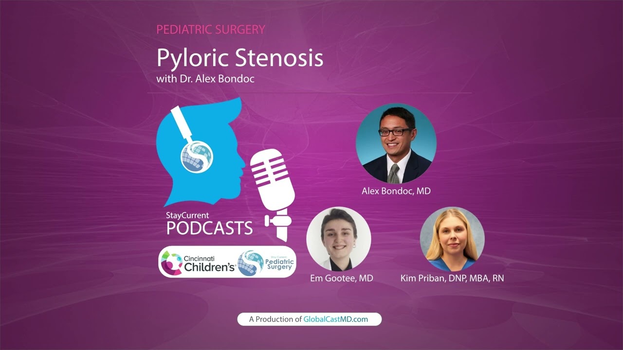 Pyloric Stenosis with Dr. Alex Bondoc